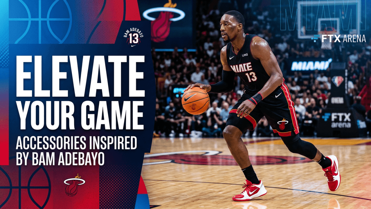 Elevate Your Game: Accessories Inspired by Bam Adebayo